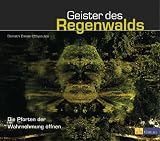 Produkt-Bild: Geister des Regenwaldes: Die Pforten der Wahrnehmung &ouml;ffnen