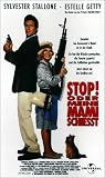 Stop! Oder meine Mami schie�t - Sylvester Stallone
