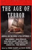 The Age of Terror: America and the World After September 11