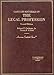 Cases and Materials on the Legal Profession (American Casebook Series)