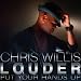 Chris Willis - Louder (Put Your Hands Up) (Simon de Jano &amp; Steve Forest Mix)