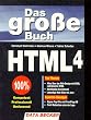 Das gro�e Buch HTML 4