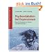 Psychoedukation bei Depressionen: Manual zur Leitung von Patienten- und Angeh�rigengruppen