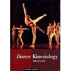 Dance Kinesiology by  Sally Sevey Fitt