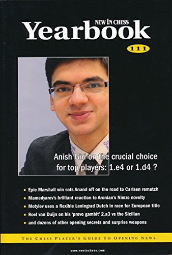 New In Chess Yearbook 111: The Chess Player's Guide to Opening News