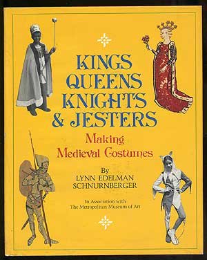 Kings, Queens, Knights, and Jesters: Making Medieval Costumes