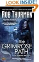 The Grimrose Path (Trickster, Book 2)