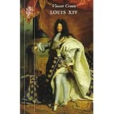 Louis XIVby Vincent Cronin