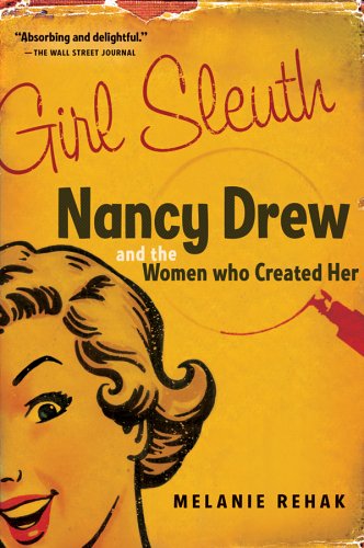 Girl Sleuth: Nancy Drew and the Women Who Created Her under Journalists in The Books Store