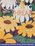 Coloring With Thread: A No-Drawing Approach to Free-Motion Embroidery