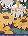 Coloring With Thread: A No-Drawing Approach To Free-Motion Embroidery