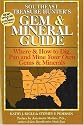 The Treasure Hunter's Gem & Mineral Guides to the U.S.A.: Southeast States : Where & How to Dig, Pan, and Mine Your Own Gems & Minerals