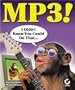 MP3! I Didn't Know You Could Do That...