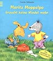 Moritz Moppelpo braucht keine Windel mehr