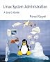 Linux System Administration: A User's Guide