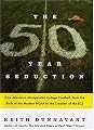 The Fifty-Year Seduction : How Television Manipulated College Football, from the Birth of the Modern NCAA to the Creation of the BCS