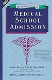 The Definitive Guide to Medical School Admission