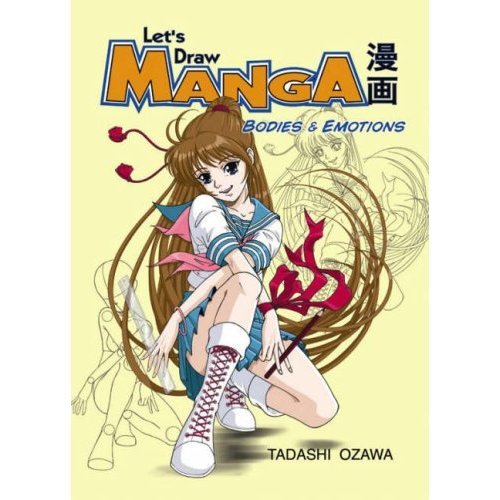 Let's Draw Manga: Bodies And Emotions