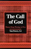 The Call of God: Women Doing Theology in Peru