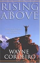 Rising Above: Living a Life of Excellence No Matter What Life Throws You