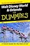 Walt Disney World and Orlando for Dummies 2001