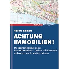 Achtung Immobilien! (Redline Wirtschaft bei ueberreuter)