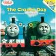 The Cranky Day and Other Thomas the Tank Engine Stories (Thomas & Friends)