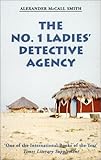 The No. 1 Ladies’ Detective Agency
