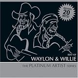 Best of Waylon & Willie: Platinum Artist Series