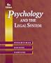 Psychology and the Legal System