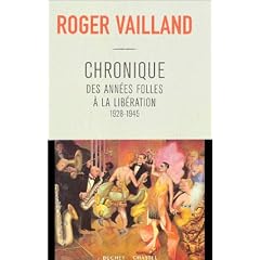 Chroniques des ann�es folles � la lib�ration, 1928-1945