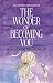Wonder of Becoming You: How a Jewish Girl Grows Up