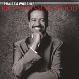 The Praise & Worship Songs of Richard Smallwood With Vision