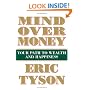 Mind over Money: Your Path to Wealth and Happiness