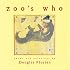 zoo's who
