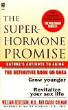 The Superhormone Promise