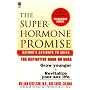 Superhormone Promise