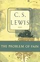 The Problem of Pain (C.S. Lewis Classics)