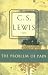 The Problem of Pain (C.S. Lewis Classics)