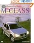 Mercedes-Benz M-Class: The Complete Story Behind the All-New Sport Utility Vehicle