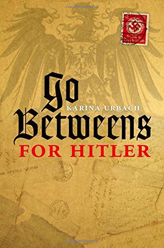 go betweens for hitler