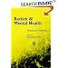 Racism and Mental Health: Prejudice and Suffering