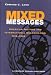 Mixed Messages: American Politics and International Organization, 1919-1999 (Century Foundation Books (Brookings Hardcover))
