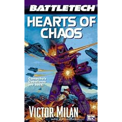 Battletech 26:  Hearts of Chaos (Vol 26) by Victor Milan