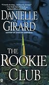 The Rookie Club