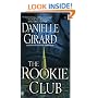 The Rookie Club