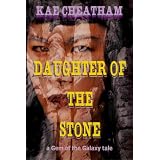 Daughter of the Stone (Gem of the Galaxy)