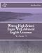 Writing High School Essays With Advanced English Grammar