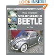 How to Restore Volkswagen Beetle (Enthusiast's Restoration Manual Series)'