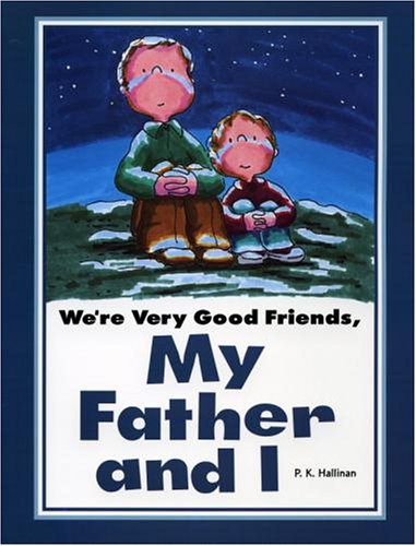 We're Very Good Friends, My Father and I